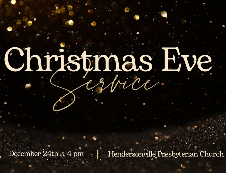 Christmas Eve Service at 4 pm